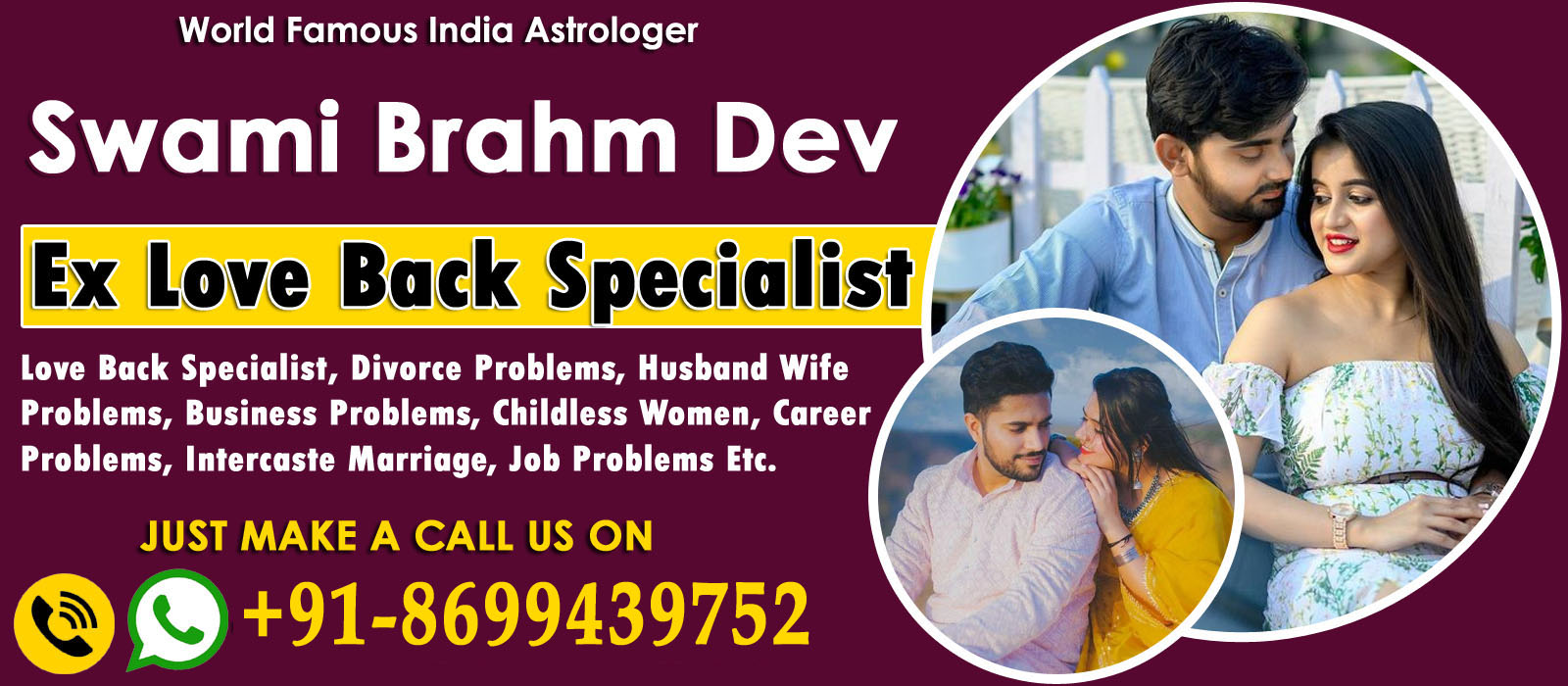 World Famous Astrologer Swami Brahm Dev Ji +91-8699439752